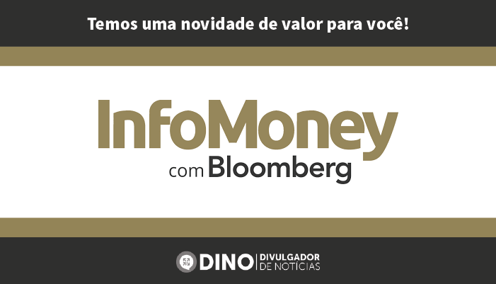 Portal InfoMoney é o mais novo parceiro do DINO – Divulgador de Notícias